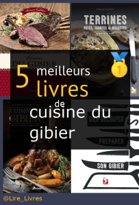 Livres de cuisine du gibier