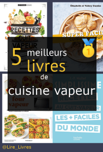 Livres de cuisine vapeur