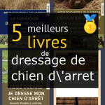 Livres de dressage de chien d’arrêt