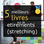 Livres sur le étirements (stretching)