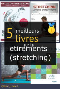 Livres sur le étirements (stretching)