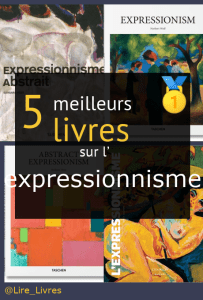 Livres sur l’ expressionnisme