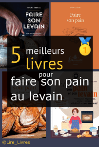 Livres pour faire son pain au levain