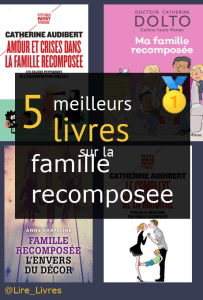 Livres sur la famille recomposée