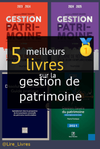 Livres sur la gestion de patrimoine