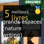 Livres de grands espaces (nature writing)