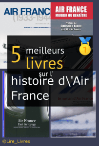 Livres sur l’ histoire d’Air France