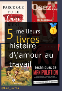 Livres d’ histoire d’amour au travail