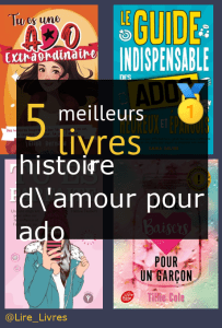 Livres d’ histoire d’amour pour ado