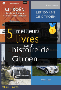 Livres sur l’ histoire de Citroën