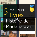Livres sur l’ histoire de Madagascar