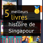 Livres sur l’ histoire de Singapour