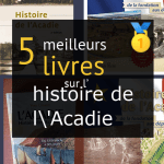 Livres sur l’ histoire de l’Acadie