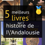 Livres sur l’ histoire de l’Andalousie