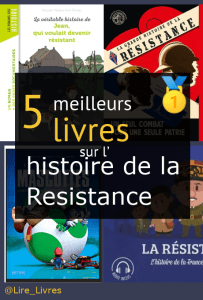 Livres sur l’ histoire de la Résistance