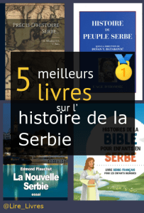 Livres sur l’ histoire de la Serbie