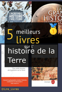 Livres sur l’ histoire de la Terre