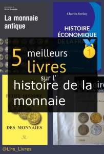 Livres sur l’ histoire de la monnaie