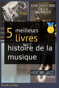 Livres sur l’ histoire de la musique