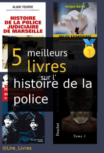 Livres sur l’ histoire de la police