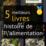 Livres sur l’ histoire de l’alimentation