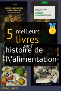 Livres sur l’ histoire de l’alimentation