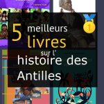 Livres sur l’ histoire des Antilles