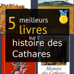 Livres sur l’ histoire des Cathares