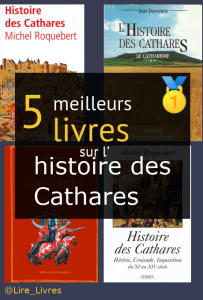 Livres sur l’ histoire des Cathares