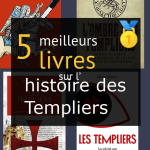 Livres sur l’ histoire des Templiers