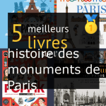 Livres sur l’ histoire des monuments de Paris