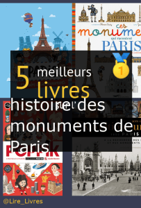 Livres sur l’ histoire des monuments de Paris