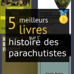 Livres sur l’ histoire des parachutistes