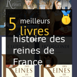 Livres sur l’ histoire des reines de France