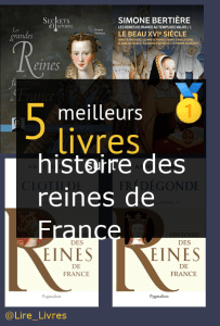 Livres sur l’ histoire des reines de France