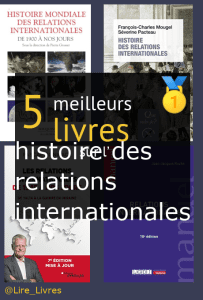 Livres sur l’ histoire des relations internationales