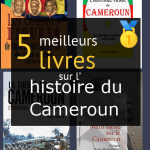 Livres sur l’ histoire du Cameroun