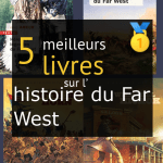 Livres sur l’ histoire du Far West