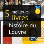 Livres sur l’ histoire du Louvre