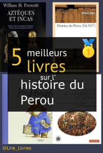 Livres sur l’ histoire du Pérou