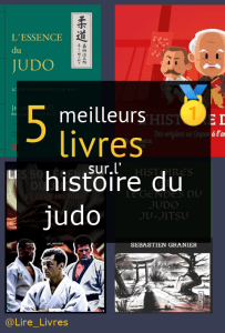 Livres sur l’ histoire du judo