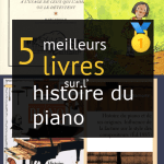 Livres sur l’ histoire du piano