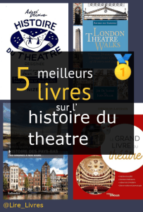 Livres sur l’ histoire du théâtre