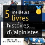 Livres d’ histoires d’alpinistes