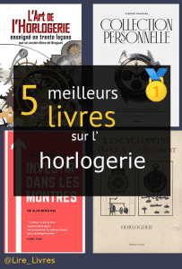 Livres sur l’ horlogerie