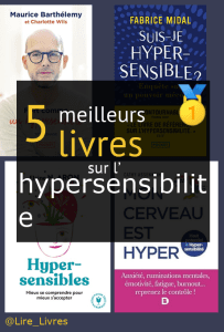 Livres sur l’ hypersensibilité