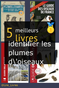 Livres pour identifier les plumes d’oiseaux