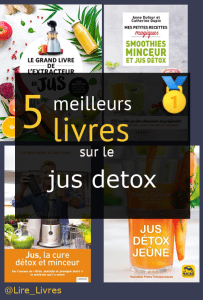 Livres sur le jus détox