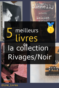 Livres de la collection Rivages/Noir