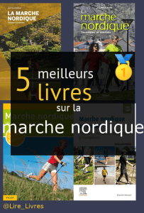 Livres sur la marche nordique